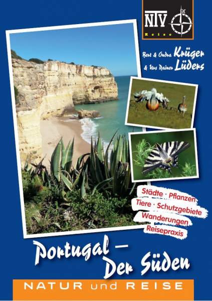 Portugal – Der Süden – Natur und Reise